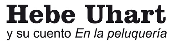 Hebe Uhart y su cuento En la peluquería